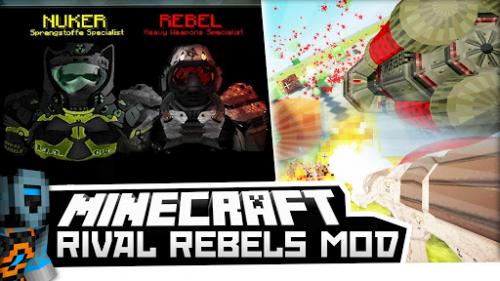 Скачать Мод Rival Rebels Для Майнкрафт [1.7.10] [1.6.4] [1.6.2.