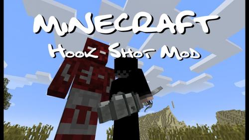 Скачать Мод Hook Shot Для Майнкрафт [1.7.10] [1.7.2]